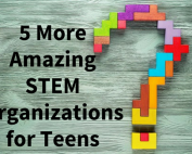STEM Organizations for Teens